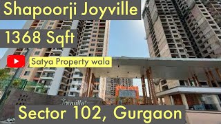 Shapoorji Joyville | Sector 102 | 1368 Sqft | Gurgaon #realestate #property #dwarkaexpresswayproject