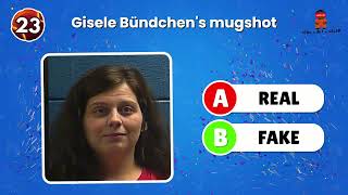 CELEBRITY ARRESTED? Fake or Real Mugshot - Can You GUESS?| QUIZ