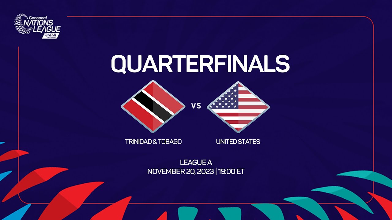 Trinidad and Tobago vs USA Full Match Replay