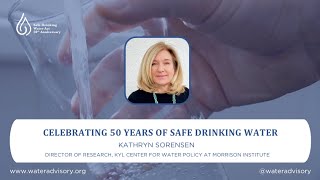 Safe Drinking Water Act 50th Anniversary Campaign: Kathryn Sorenson