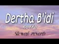 Dertha bidiroffo slowed  reverb 