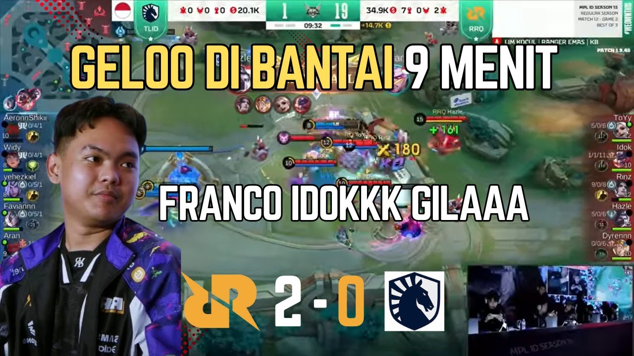 IDOK FRANCO NGAMUK - REASKSI STREAMER GAME 2 !!! RRQ VS TLID