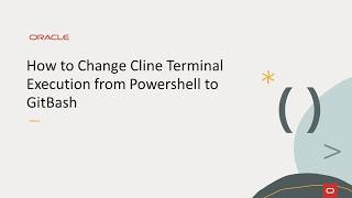 How to Change Cline Terminal Execution from Powershell to GitBash