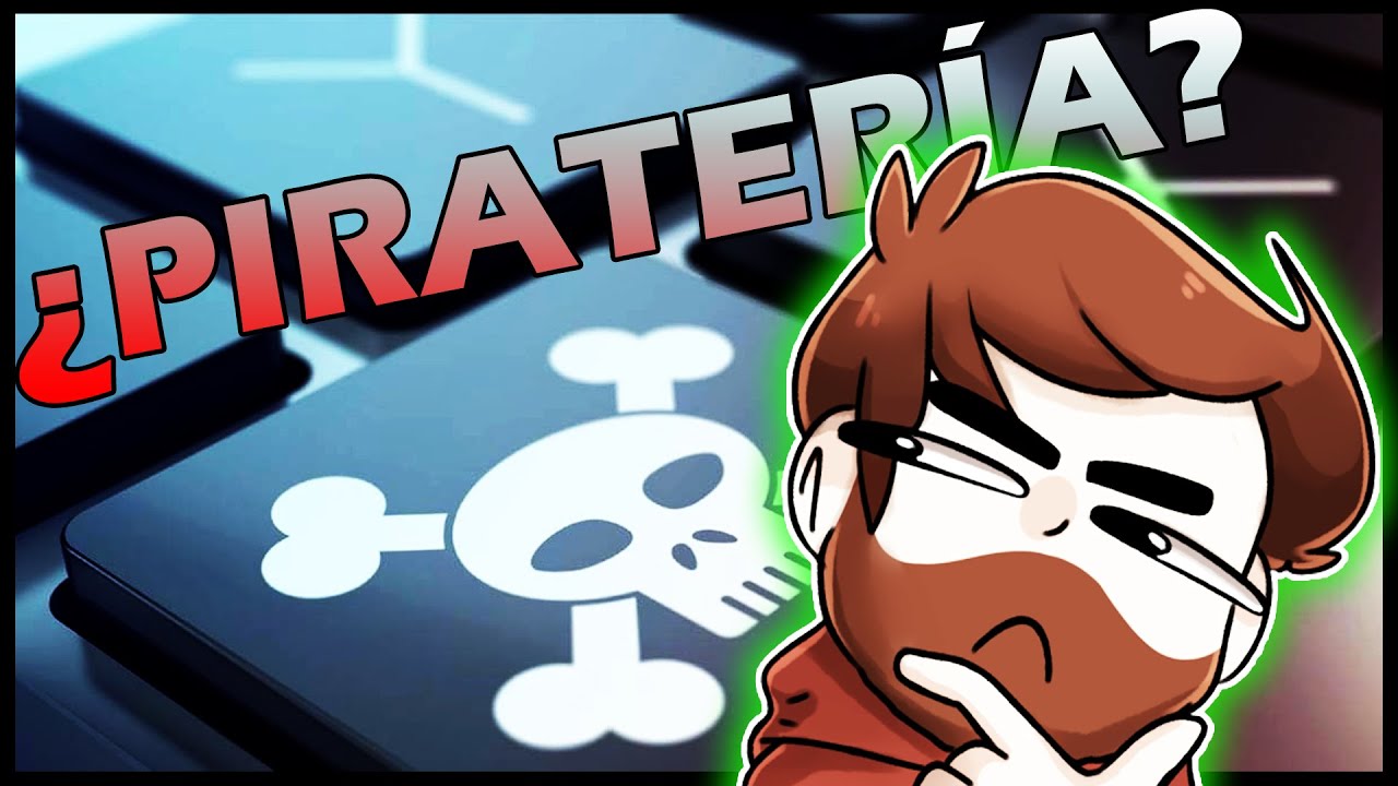 ¿EL PIRATEO ES JUSTIFICABLE?