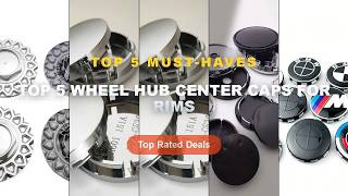 Top 5 Best Top 5 Wheel Hub Center Caps For Rims (Must Have!) - Accessories 4Pcs 56MM 68MM Car Wheel