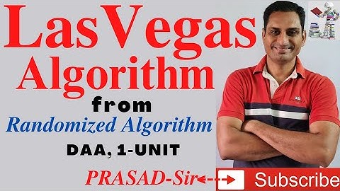 Lasvegas Algorithm / Randomized Algorithm / #LasvegasAlgorithm /#RandomizedAlgorithm/#DAA/#PrasadSir