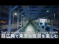 【超広角前面展望】美しい東京の夜景をゆりかもめで楽しむ Japan's Underrated and Spectacular Train cabview in Tokyo