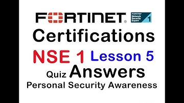NSE 1 Quiz Answer Lesson 5 The Threat Landscape - Fortinet NSE Institute