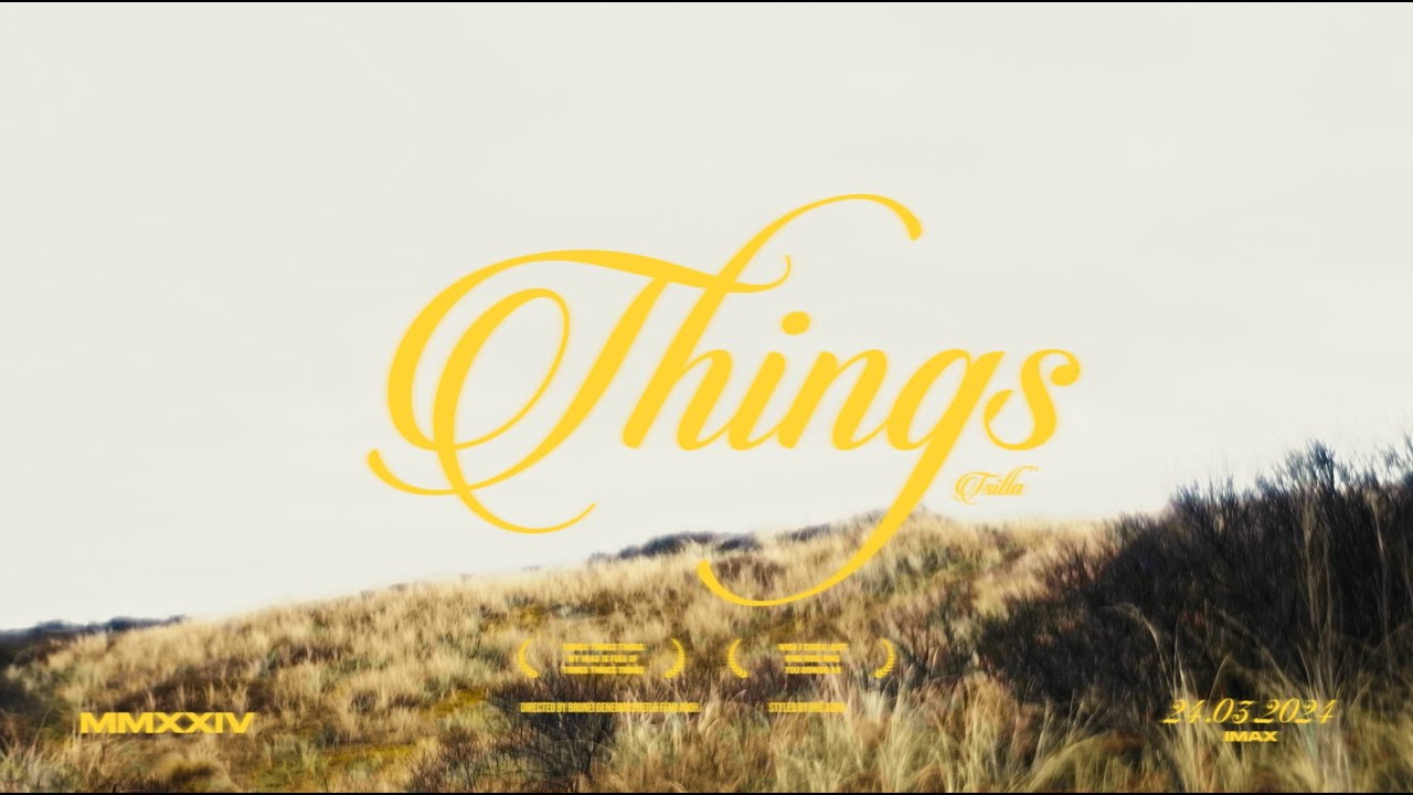 Watch Tsilla - Things on YouTube Watch Tsilla - Things on YouTube