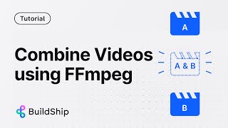 Combine Videos Using FFmpeg with No Code Visual Workflows