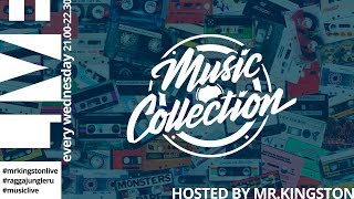 Mr.Kingston - live mix @ Music Collection (19/09/2018)