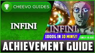 Infini - Achievement / Trophy Guide (Xbox/PS4) **1000G IN 10 MINS**