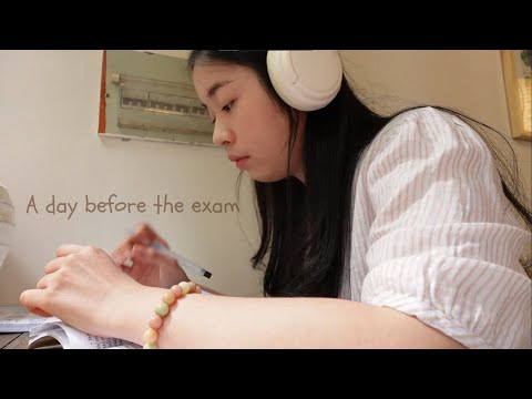 Một ngày trước ngày thi | A day before the exam