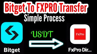 USDT deposit from Bitget to FXPRO | Bitget to FXPro deposit 2026
