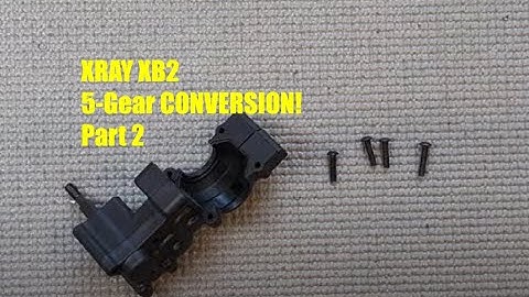 XRAY XB2 - 5G Gearbox Conversion Part 2