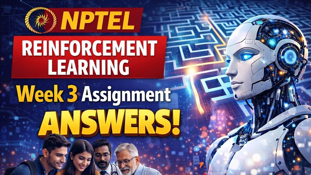 Reinforcement Learning Week 3 Assignment Answers | NPTEL RL 2026 🔥 ...