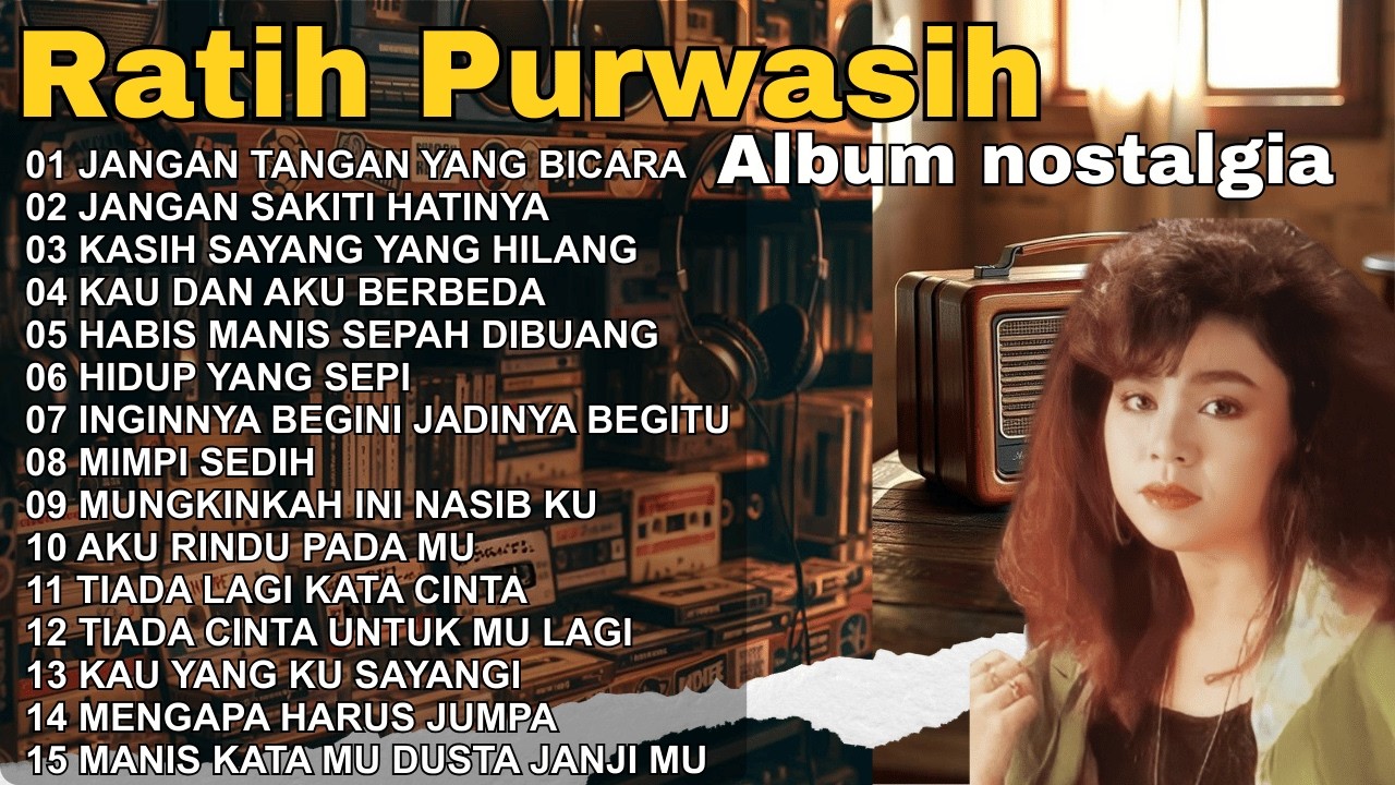Ratih Purwasih Full Album || Lagu Nostalgia Paling Dicari Terpopuler || Lagu Lawas Penuh Kenangan