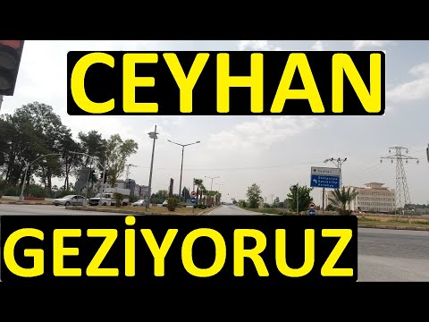 ADANANIN CEYHAN İLÇESİNİ GEZİYORUZ #adana #ceyhan