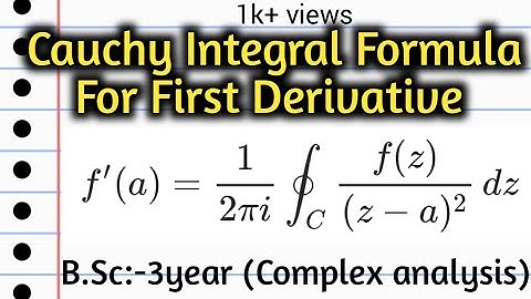 cauchy integral formula for the First derivative of an analytic function || Complex Analysis