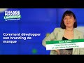 Comment dvelopper son branding de marque  avec xuan calen