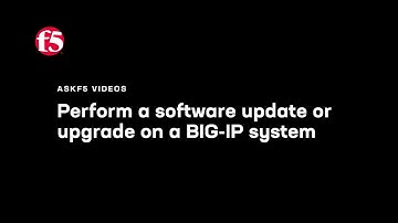 Perform a software update or upgrade on a BIG-IP system