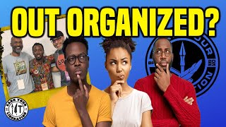 Are We Out Organized or Are We Organizing for the Wrong Things?!