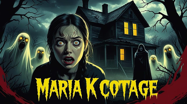 The Haunting of Maria's Cottage: A Ghost Story from Pakistan