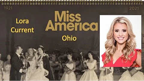 Miss America 1921-2021 - Contestant (Ohio - Lora C...