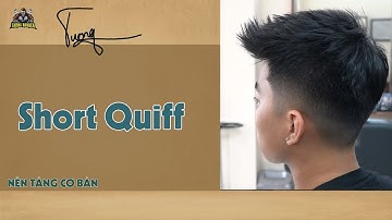 Hướng dẫn cắt kiểu tóc Short Quiff  nhanh gọn