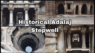 Incredible Adalaj Stepwell Ahemdabad Historical Monument Adalaj Stepwell Ahemdabad