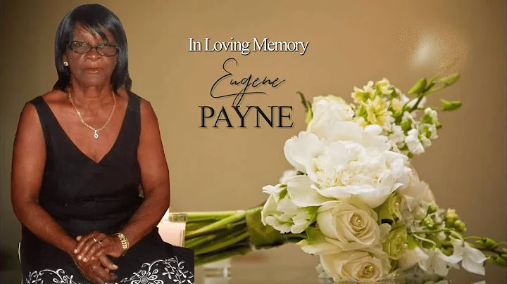 Celebrating the Life of Eugene Loretta Payne