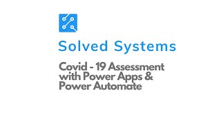 Covid 19 Employee Self Assessment Power App