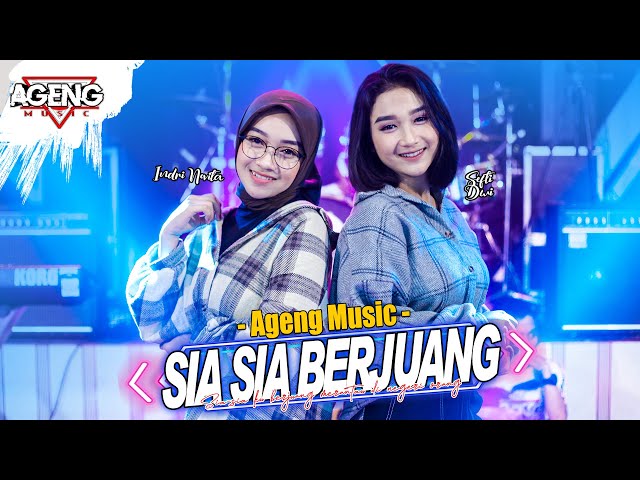 SIA SIA BERJUANG - DUO AGENG (Indri x Sefti) ft Ageng Music (Official Live Music) class=