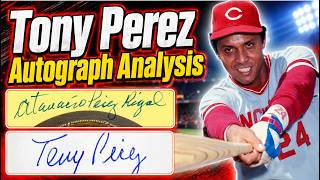 Tony Perez Autograph Analysis - Wait, is that his real name? Tony Perez Autograph Analysis - Wait, is that his real name?