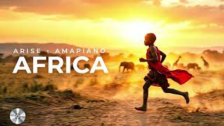 Arise Africa(Simuka)Amapiano 2026