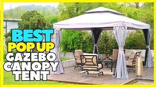 Top 5 Best Pop Up Gazebo Canopy Tent For Outdoor In 2023