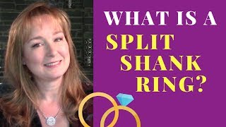What is a Split Shank Ring | Ring Designs