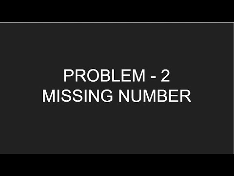 CSES PROBLEMSET: INTRODUCTORY PROBLEMS: PROBLEM 2: MISSING NUMBER