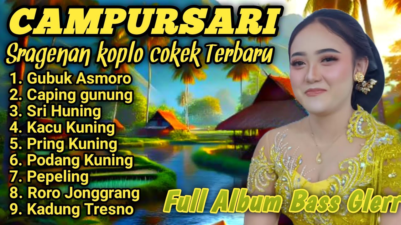 COKEK CAMPURSARI SRAGENAN KOPLO TERBARU