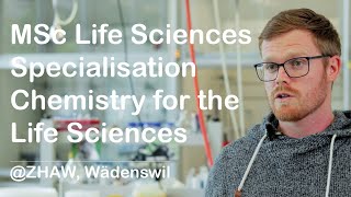 Portrait of a Graduate: MSc Life Sciences, Specialisation Chemistry for the Life Sciences