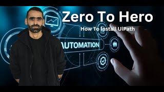RPA Beginner Course 2025 Zero To Hero - UiPath Installation Part 1