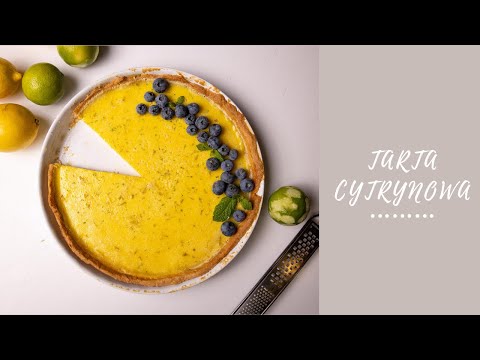 Wideo: Jak Zrobić Tartę Cytrynową