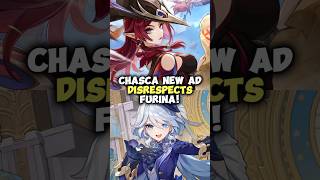 Chasca New Ad Disrespects Furina