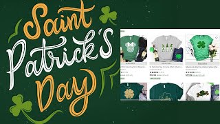 Print on Demand Saint Patrick's Day Niche Research | Increase Your Sales | Make these Designs NOW
