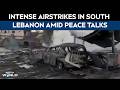 Intense Airstrikes In South Lebanon Amid Peace Talks In Pakistan