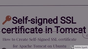 How to Create Self-signed SSL certificate for Apache Tomcat 9 on Ubuntu