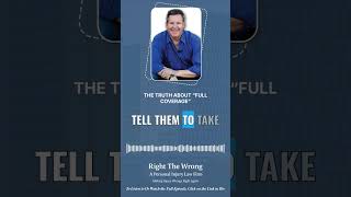 The Truth About “Full Coverage”