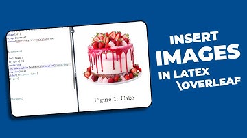 How to Insert Images in Latex Overleaf
