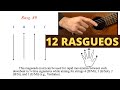 Twelve Rasgueados: Right Hand Patterns for Common Rasgueos for the Flamenco Guitar