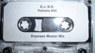 DJ BK Volume 40